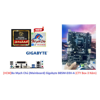 Bo mạch chủ gigabyte b85m-d3v-a