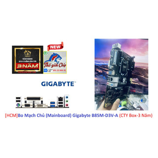 [HCM]Bo Mạch Chủ (Mainboard) Gigabyte B85M-D3V-A (CTY Box-3 Năm)