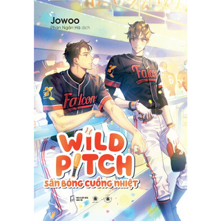 Sách - Wild Pitch - Sân Bóng Cuồng Nhiệt
