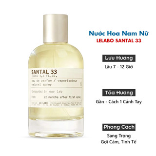 Nước Hoa Unisex Le Labo Santal 33 EDP Chính Hãng [Mỹ] [Nước Hoa Chiết Real]