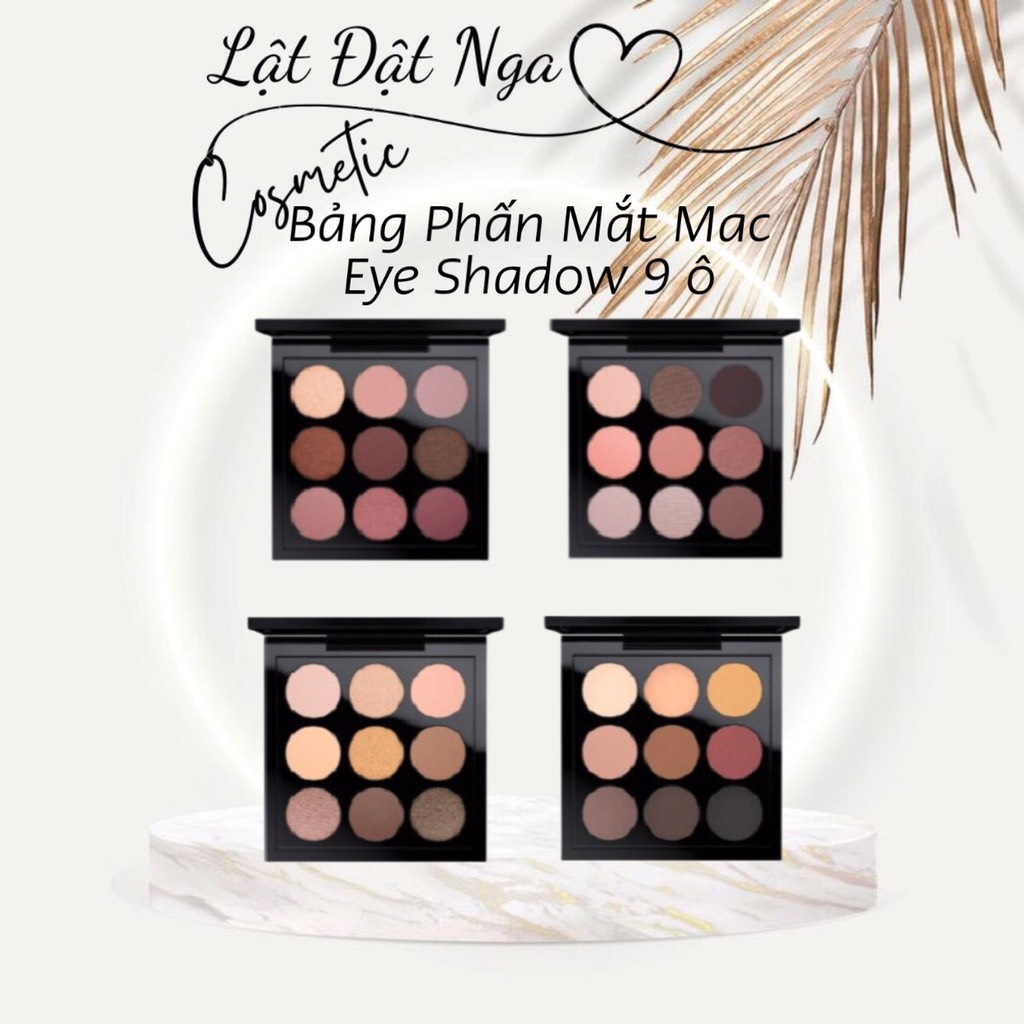 ( HÀNG CHÍNH HÃNG CÔNG TY ) Bảng Phấn Mắt MAC Eye Shadow 9 Ô