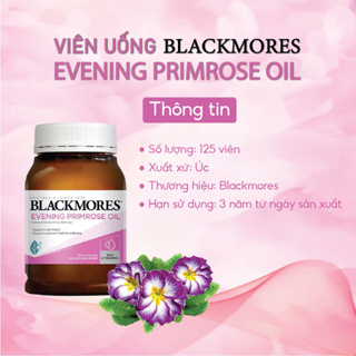 Tinh dầu hoa anh thảo Blackmores Evening Primrose Oil 125 viên điều hòa