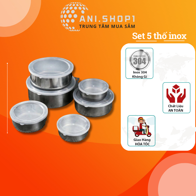 Bộ thố lạnh inox 5 món [ BÁT INOX 5 MÓN ]