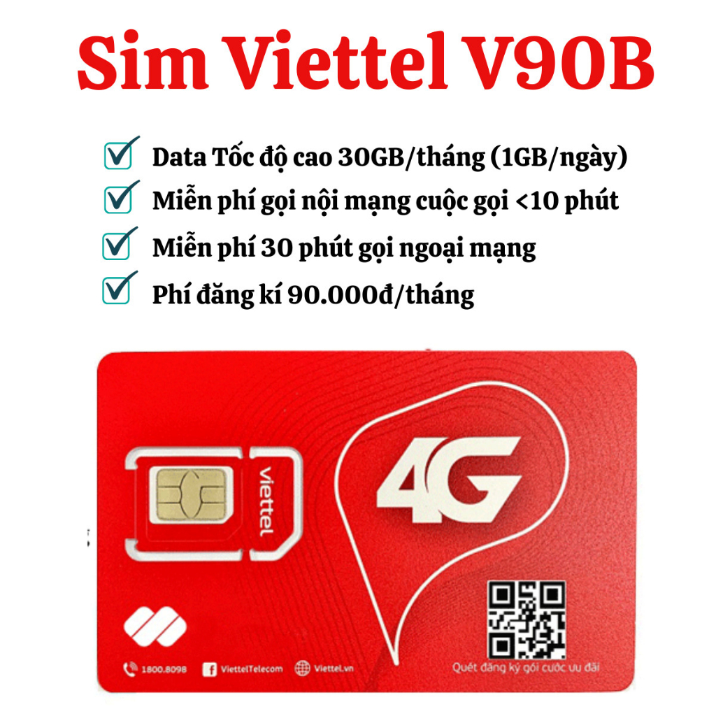 Sim Viettel 4G ưu đãi tặng free data + phút  gọi nội mạng + ngoại mạng max rẻ V90B