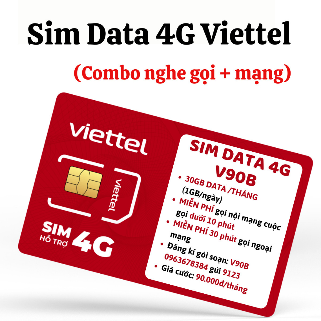 Sim 4G VIETTEL data truy cập mạng đăng kí các gói cước mới nhất V90B