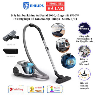 Máy hút bụi không túi thương hiệu philips xb2023/81 serial 2000 với công suất lên tới 1500w