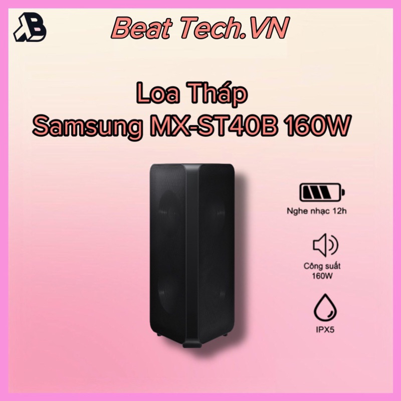 Loa tháp Samsung MX-ST40B 160W  hàng chính hãng bảo hành 12 tháng tai nhà