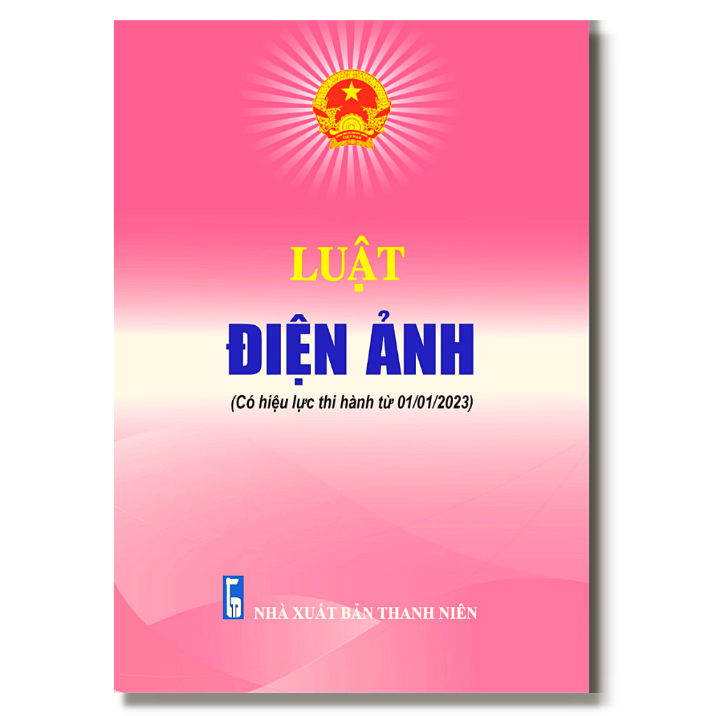 Sách - Luật Điện Ảnh (có hiệu lực thi hành từ 01/01/2023)Bìa mềm,Giá bìa: 30.000 đ,Dày 47 trang