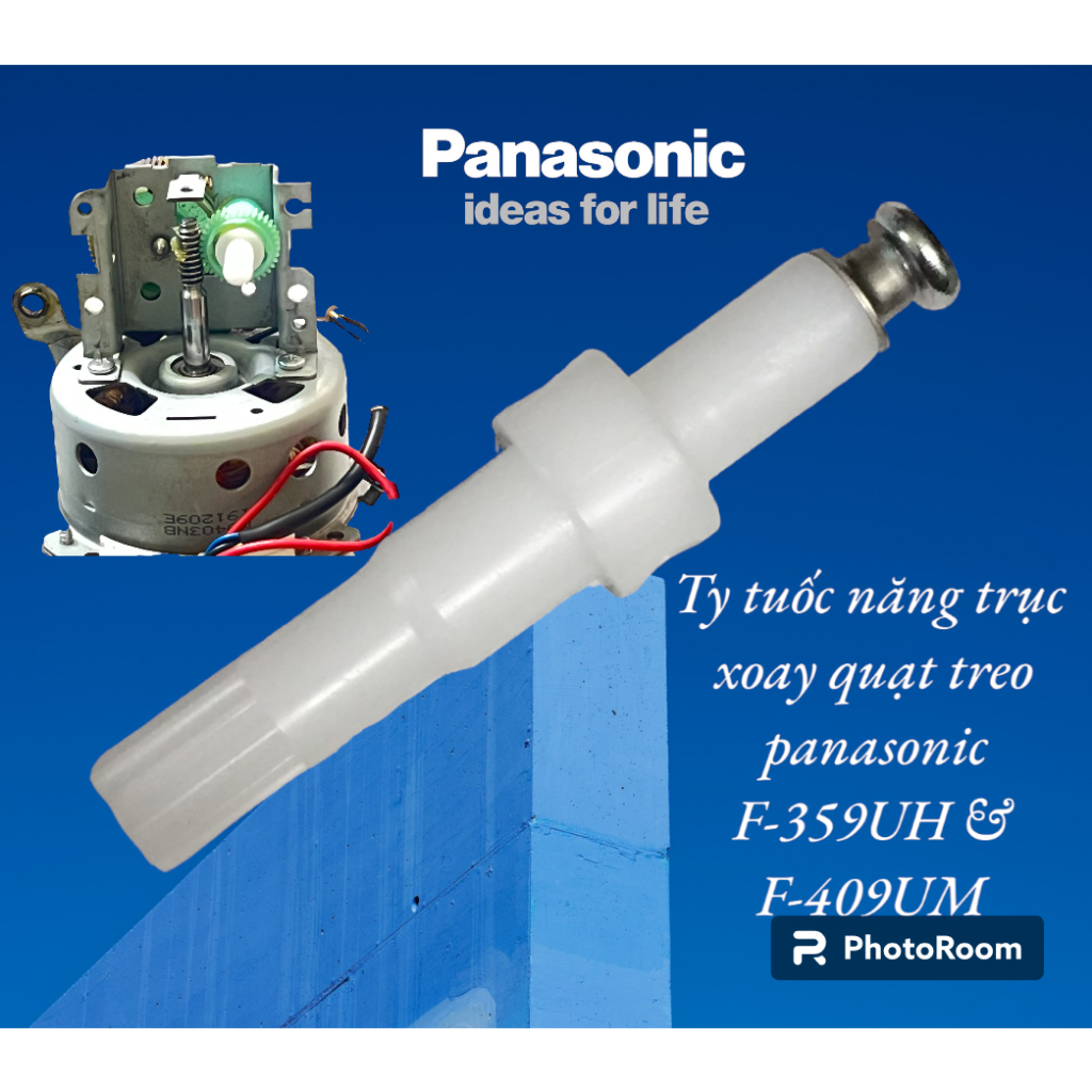 TY TUỐC NĂNG QUẠT TREO PANASONIC F-359UH VÀ F-409UM, CÁNH QUẠT PANASONIC CHÍNH HÃNG- MADE IN MALAYSIA.