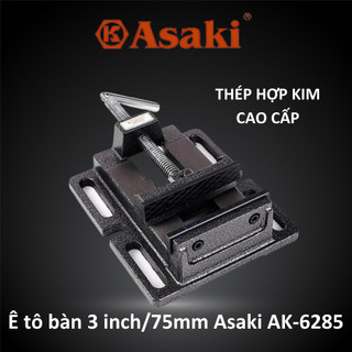 Ê tô bàn 3"- 4"- 5"- 6" asaki ak-6285-6286-6287-6288