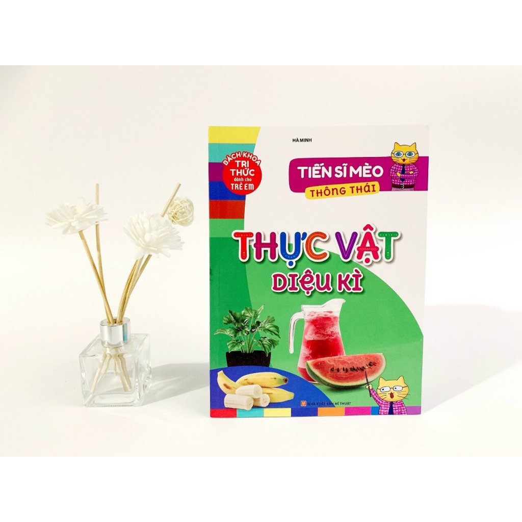 Sách - 10 Vạn Câu Hỏi Vì Sao - Tiến sĩ Mèo Thông Thái