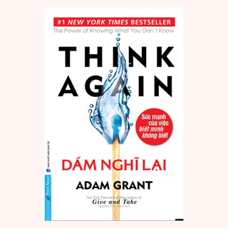 Sách - dám nghĩ lại - adam grant