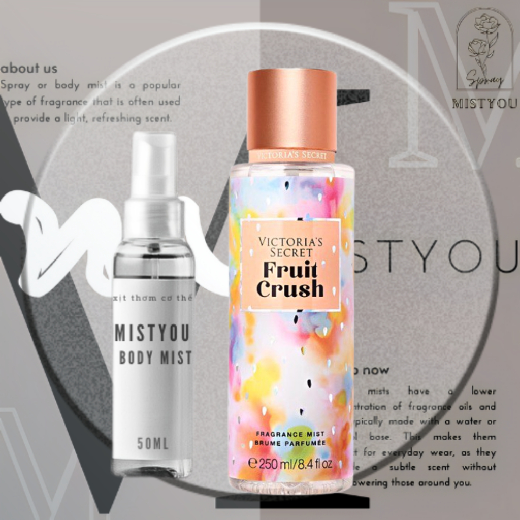 𝐌𝐢𝐬𝐭𝐲𝐨𝐮- 𝐗ị𝐭 𝐭𝐡ơ𝐦 𝐁𝐨𝐝𝐲 𝐌𝐢𝐬𝐭 - 𝐕𝐢𝐜𝐭𝐨𝐫𝐢𝐚'𝐬 𝐒𝐞𝐜𝐫𝐞𝐭 - 𝐅𝐫𝐮𝐢𝐭 𝐂𝐫𝐮𝐬𝐡 - 𝐜𝐡í𝐧𝐡 𝐡ã𝐧𝐠