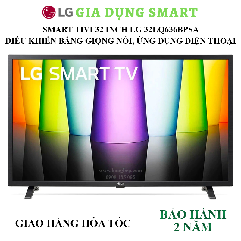 [HỎA TỐC TP.HCM] Smart Tivi 32 inch LG 32LQ636BPSA - Điều khiển giọng nói - Độ phân giải HD sắc nét - Bảo hành 2 năm