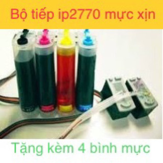 Bộ tiếp mực ngoài in liên tục canon ip2770 mực xịn cao cấp