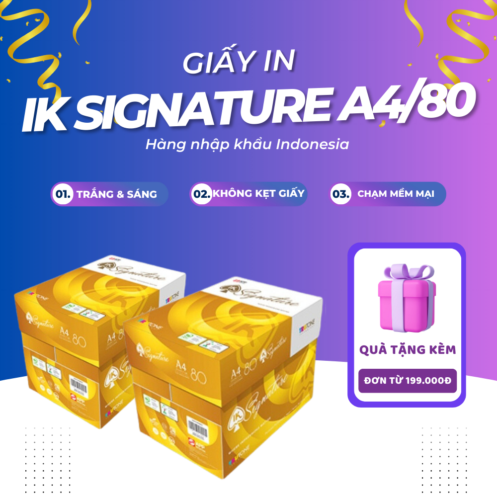 Combo 10 Ream giấy IK Signature cao cấp A4 80 gsm CHẤT LƯỢNG CAO