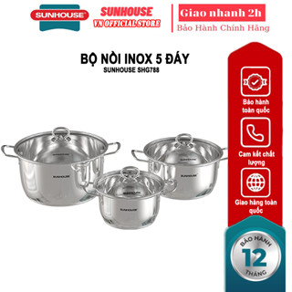 Bộ nồi inox 5 đáy SUNHOUSE SHG788