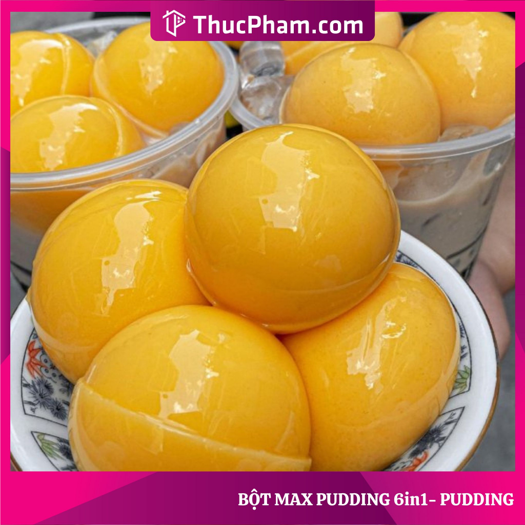 100G Bột MAX Pudding 6in1 ThucPham.Com Đủ Vị Làm Khúc Bạch, Tàu Hũ Singapore, Flan, Caramen, Panna Cotta, Pudding Cream