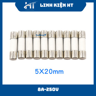Cầu chì sứ 8a 250v 5x20mm chất lượng tốt - linh kiện ht