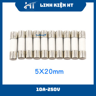 Cầu chì sứ 10a 250v 5x20mm chất lượng tốt - linh kiện ht