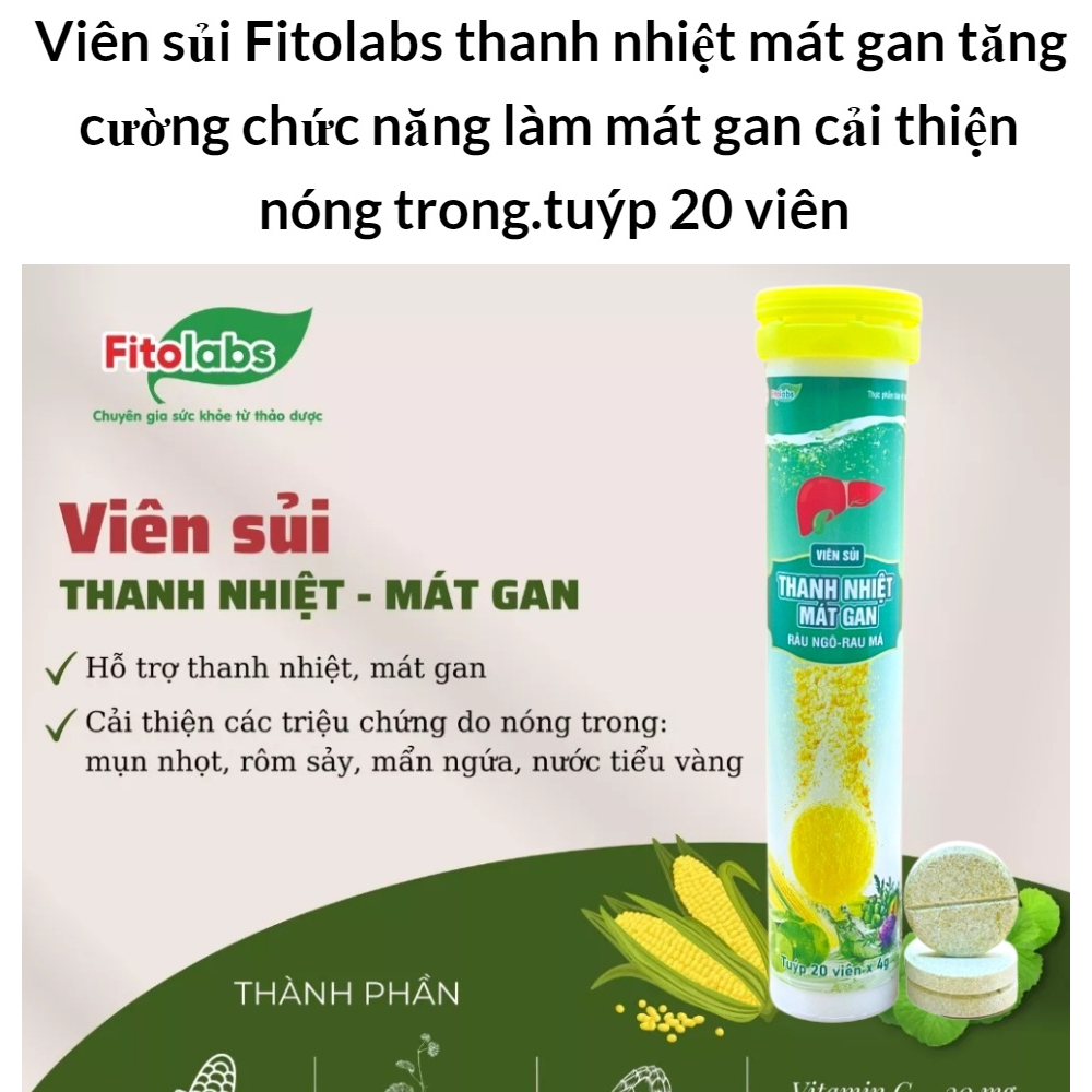 Viên sủi thanh nhiệt mát gan Fitolabs