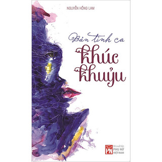 Sách - bản tình ca khúc khuỷu - nguyễn hồng lam