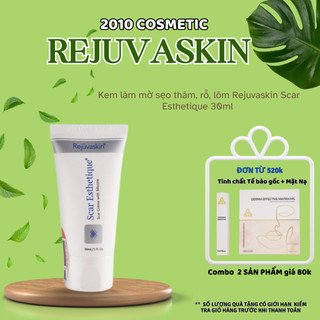 Kem Xóa Sẹo Thâm, Sẹo Rỗ , Sẹo Lõm Scar Esthetique REJUVASKIN 30ml-Thuốc bôi sẹo được bác sĩ khuyên dùng