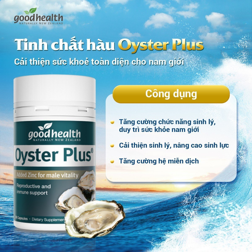 Viên uống tăng cường sinh lí nam Good Health Oyster Plus New Zealand chiết xuất tinh chất hàu tươi hộp 60 viên