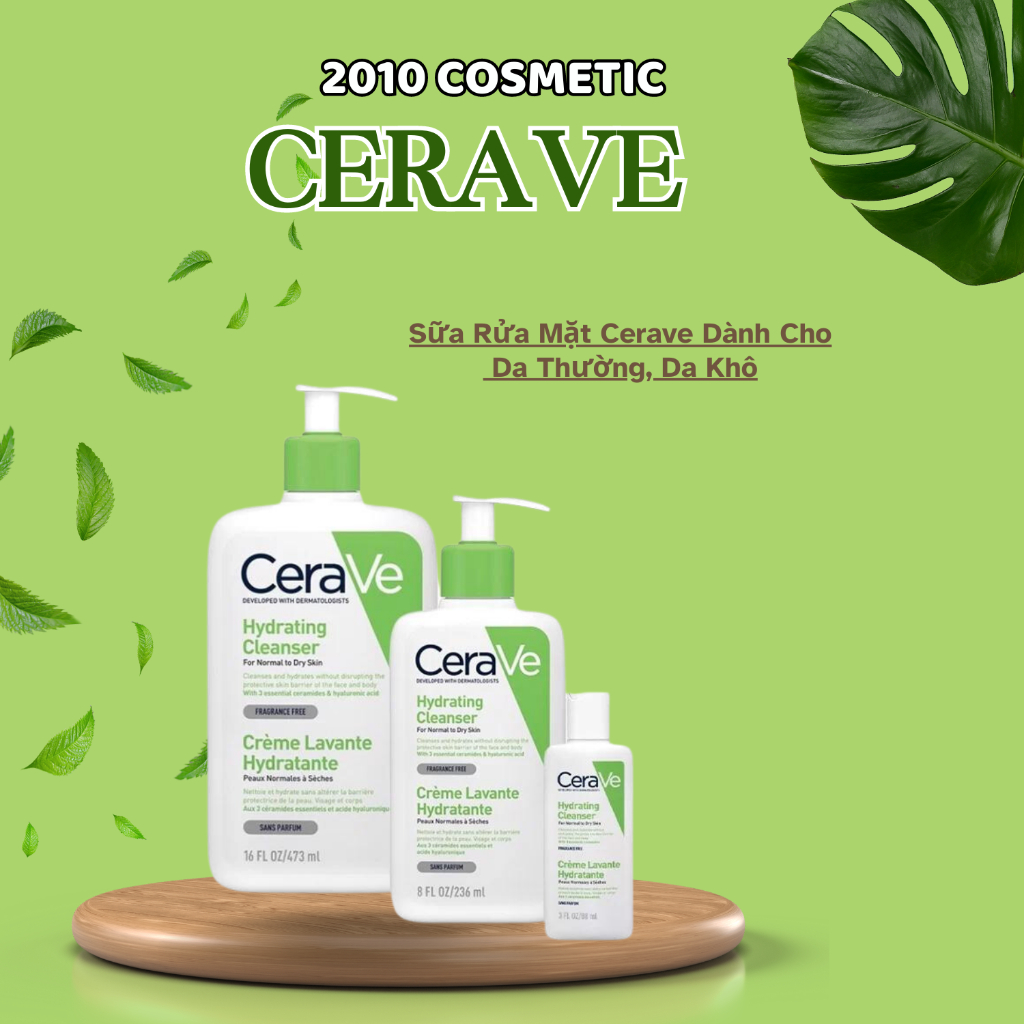 Sữa rửa mặt Cerave Hydrating Cleanser làm sạch sâu dành cho da thường và da khô 88ML/236ML/473ML