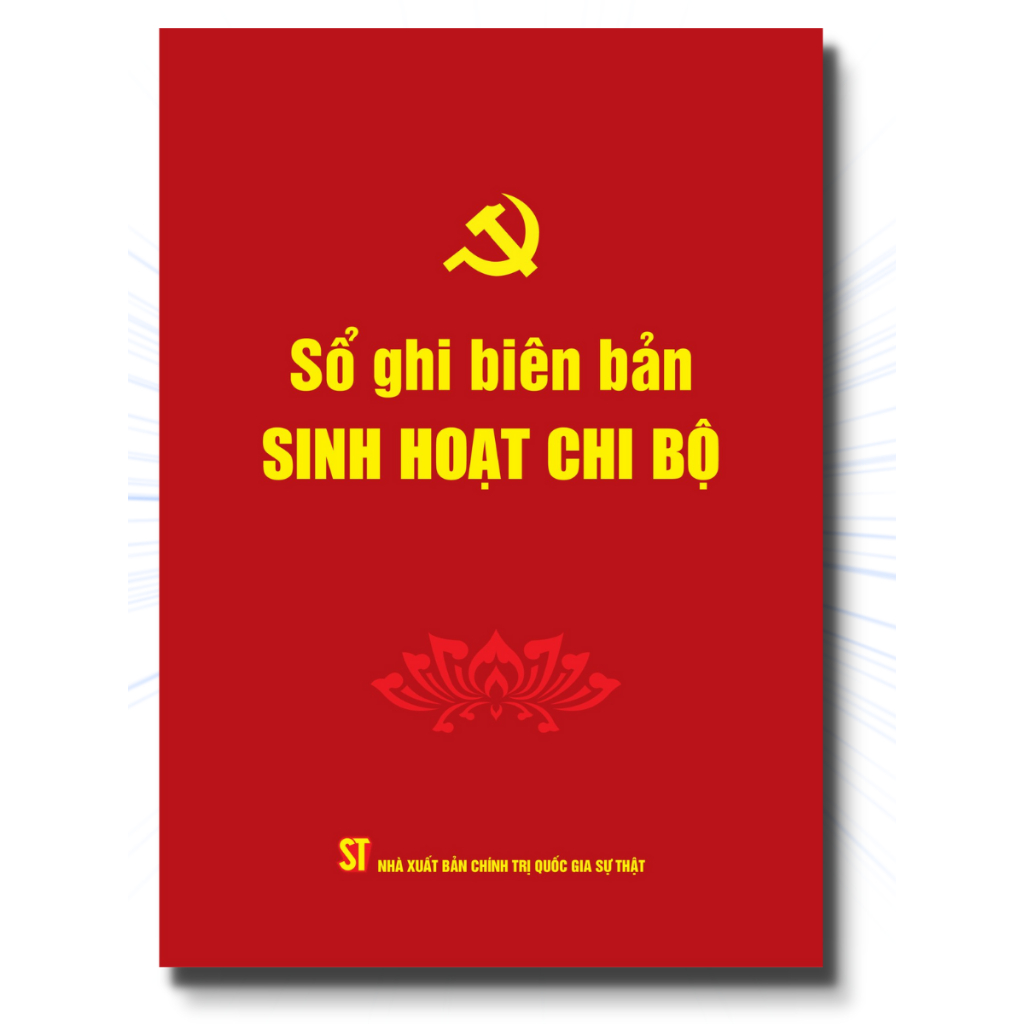 Sách Sổ Ghi Biên Bản Sinh Hoạt Chi Bộ - Nhà Sách Sự Thật | BigBuy360 - bigbuy360.vn