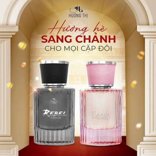 Combo Nước hoa nam nữ Rebel & Docile chính hãng Hương Thị - Hương hè sang chảnh cho mọi cặp đôi.