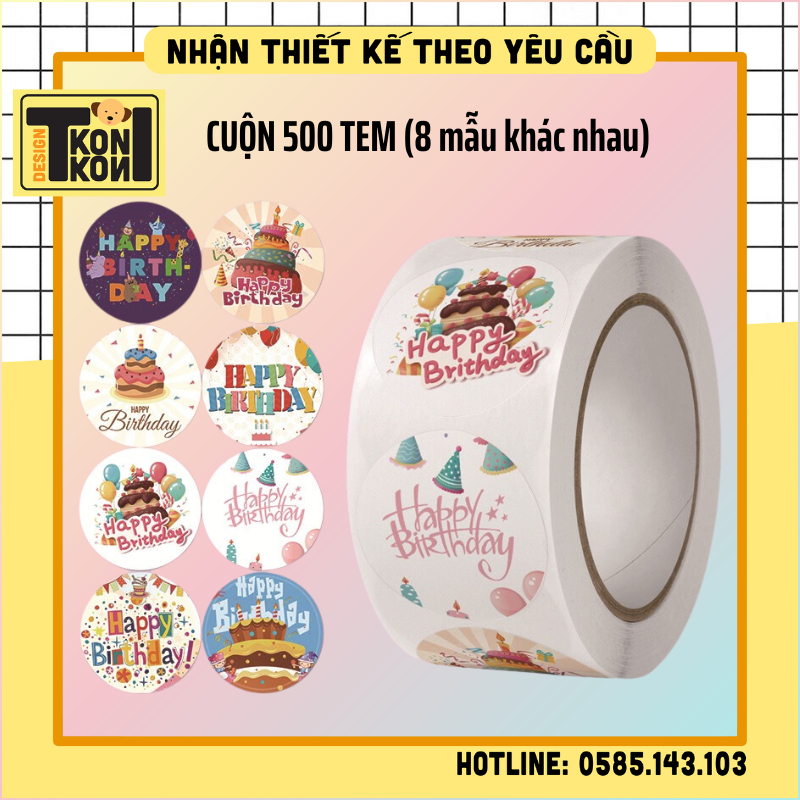 (HÀNG CÓ SẴN) Cuộn 500 Sticker Happy Birthday Chúc Mừng Sinh Nhật - Hình Dán Hộp Quà, Lưu Niệm Tặng Sinh Nhật Bạn Bè