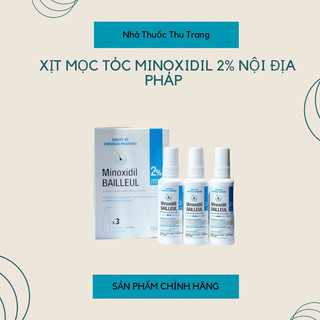 ĐỦ BILL - Sản phẩm Giảm Rụng Tóc Minoxidil Bailleul 2%-NHẬP KHẨU PHÁP-NGĂN RỤNG TÓC, KÍCH THÍCH MỌC TÓC [Hộp 3 lọ 60ml]