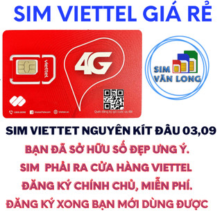 Sim Viettel 4G nguyên kít tự đăng ký thông tin có ưu đãi rất nhiều của nhà mạng