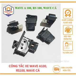 Bộ 5 Nút Công Tắc Xe Wave A RS 100 Wave Cá THÙY LINH TOOLS