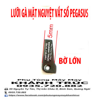 Lưỡi gà BẢNG TO gắn mặt nguyệt máy may Vắt sổ PEGASUS công nghiệp