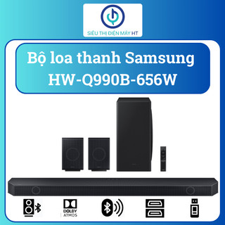Loa thanh samsung 11.1.4ch hw-q990b/xv - công suất 656w - hàng mới full box 100% - có kích hoạt bảo hành điện tử