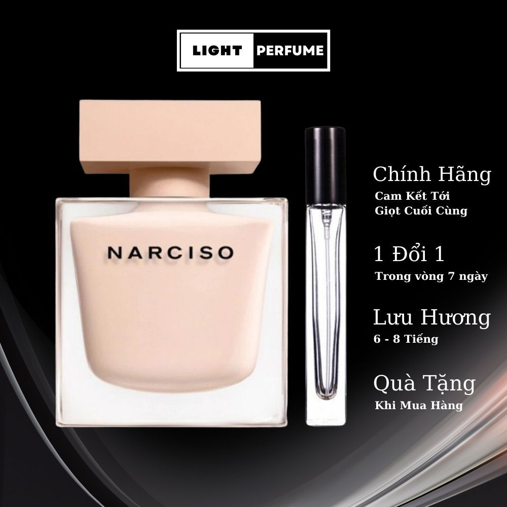 Nước Hoa Nữ Narciso poudree (nar poudree) Chiết 10ml - Hương Thơm Ngọt Ngào,Quyến Rũ