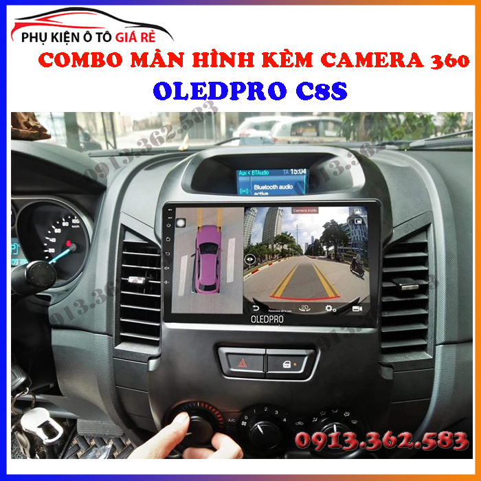 Combo màn hình liền camera 360 OLED C8S cho xe FORD RANGER 2011-2016 - màn hình android cho ô tô, lắp đặt camera hành tr