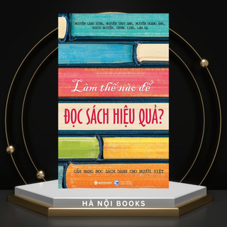 Sách - Làm thế nào để đọc sách hiệu quả - AlphaBooks