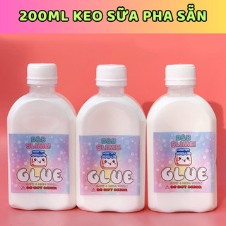 Chai 200ml keo sữa atm pha sẵn làm slime - nguyên liệu làm slime