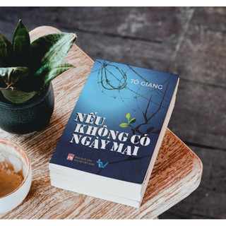 Sách - Nếu không có ngày mai