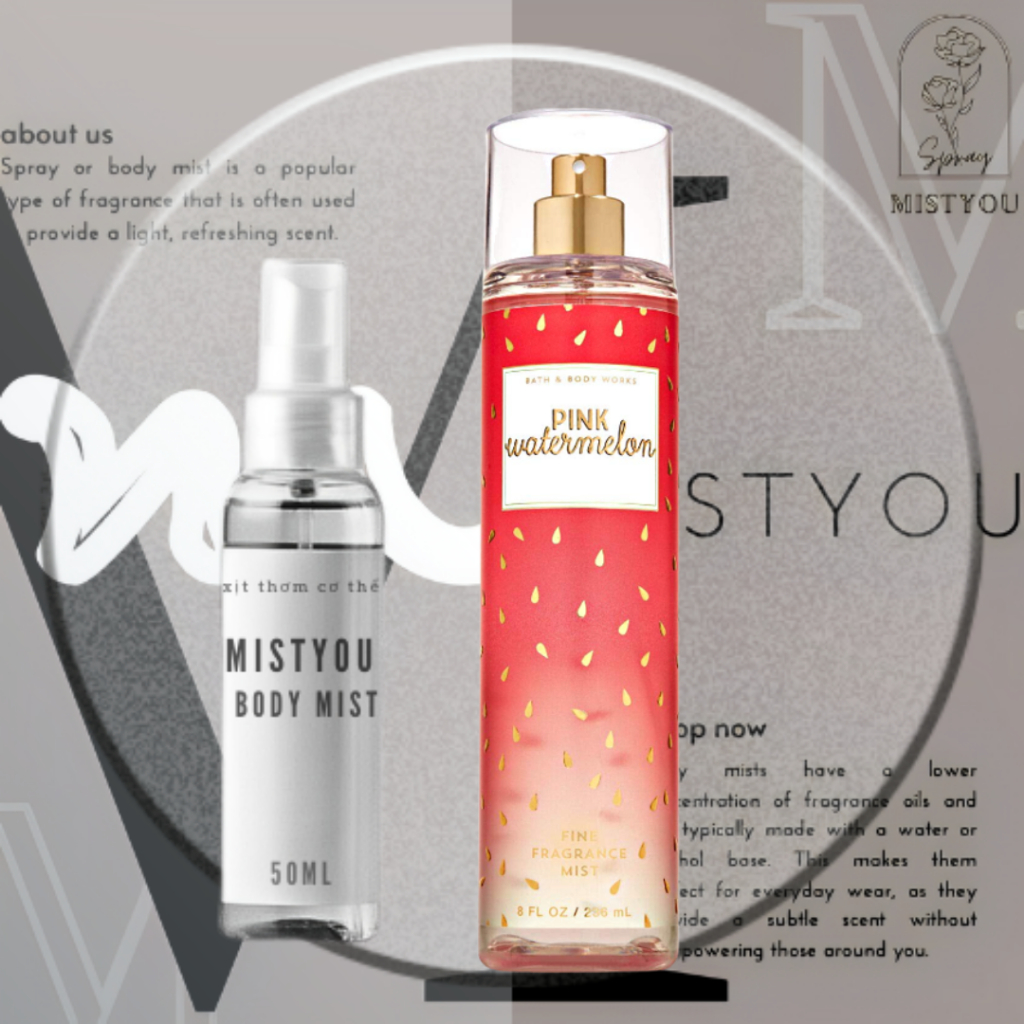 𝐌𝐢𝐬𝐭𝐲𝐨𝐮- 𝐗ị𝐭 𝐭𝐡ơ𝐦 𝐁𝐨𝐝𝐲 𝐌𝐢𝐬𝐭 - 𝐁𝐚𝐭𝐡 𝐀𝐧𝐝 𝐁𝐨𝐝𝐲 𝐖𝐨𝐫𝐤𝐬 𝐏𝐢𝐧𝐤 𝐖𝐚𝐭𝐞𝐫 𝐌𝐞𝐥𝐨𝐧- 𝐜𝐡í𝐧𝐡 𝐡ã𝐧𝐠