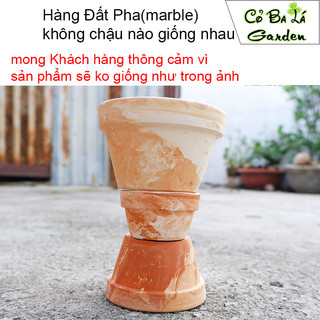 Chậu Đất Nung Lùn Đât pha,Đất Loang,marble