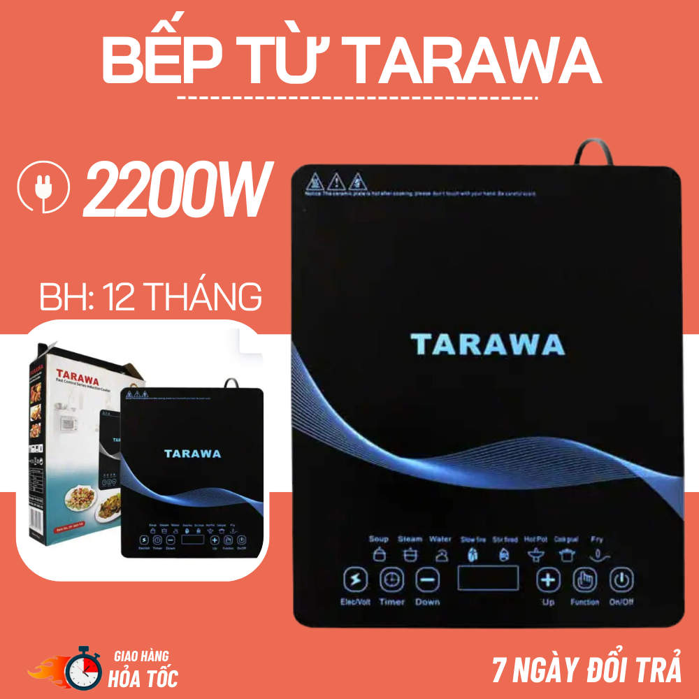 Bếp Từ Đơn Tarawa Nhật Bản Cao Cấp 2200W Tự Ngắt, Mặt Kính Cường Lực, Nhiều Chế Độ Nấu, Màn Hình Cảm Ứng- BH 12 tháng