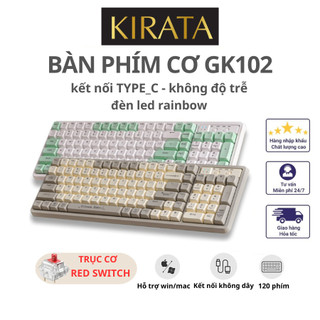 Bàn Phím Cơ Cao Cấp  Nhiều Chế Độ Led Cực Đẹp, Trục Cơ Học Red Switch Dùng Cho Máy Tính, Laptop  Có dây GK102 - KIRATA