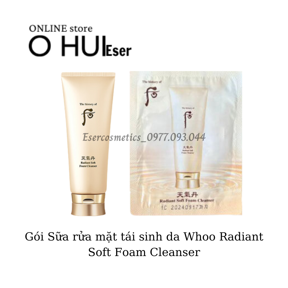 Gói Sữa rửa mặt tái sinh da Whoo Radiant Soft Foam Cleanser 1ml_ÉSERsample❤