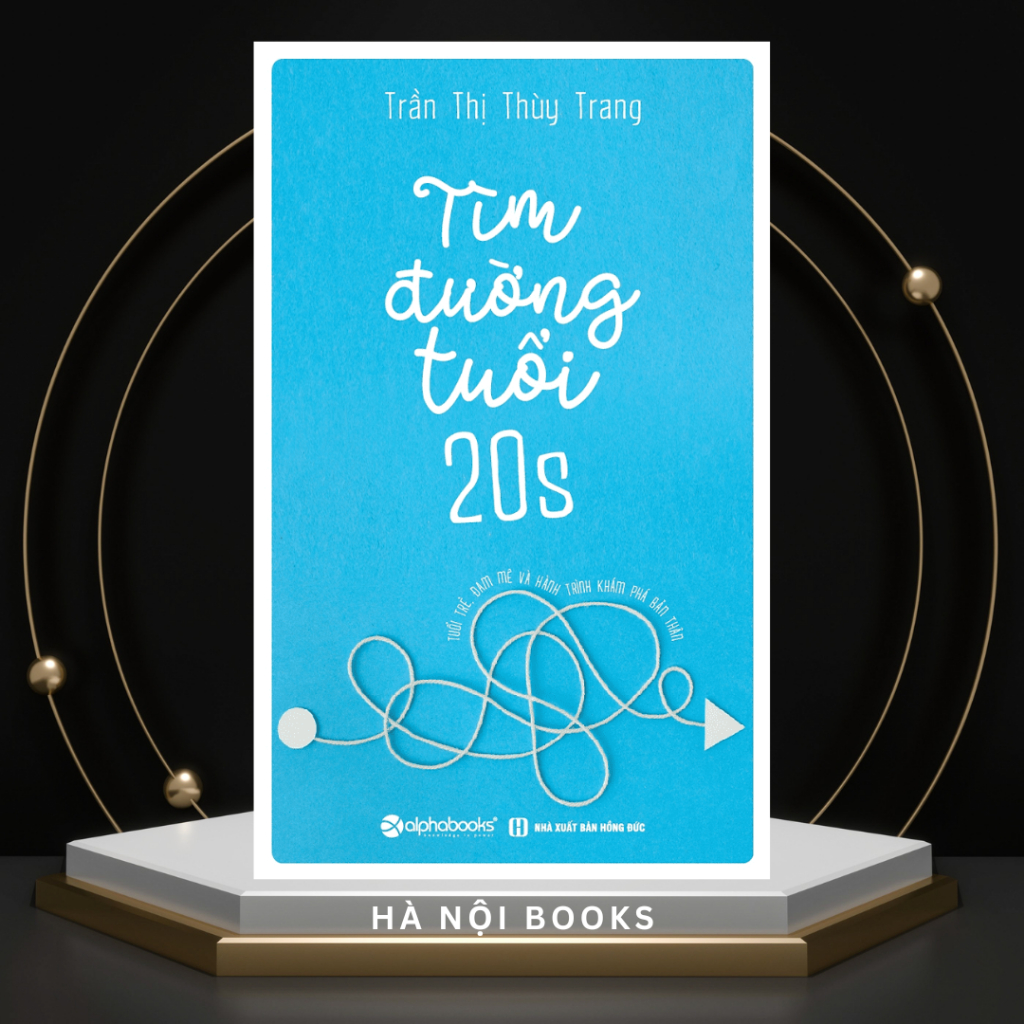 Sách Alphabooks - Tìm đường tuổi 20s (Tái Bản 2022)