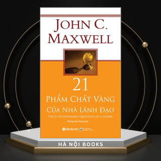 Sách - 21 phẩm chất vàng của nhà lãnh đạo (AlphaBooks)