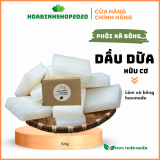 [CHÍNH HÃNG- 100G] Phôi xà phòng dầu dừa Hanmade Từ Dầu Dừa, Dầu Cọ Sinh Dược Đạt Chuẩn USDA, EU htx sinh dược